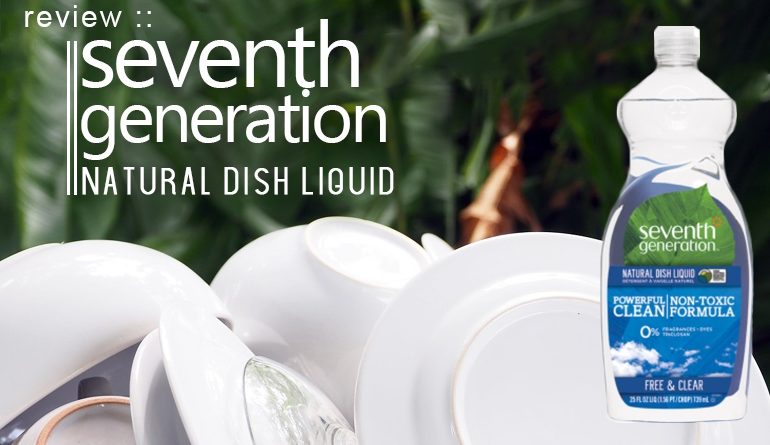 https://www.safehouseholdcleaning.com/wp-content/uploads/2018/07/seventh-generation-dish-liquid-review-770x445.jpg