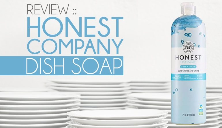 https://www.safehouseholdcleaning.com/wp-content/uploads/2018/10/honest-dish-soap-banner-770x445.jpg