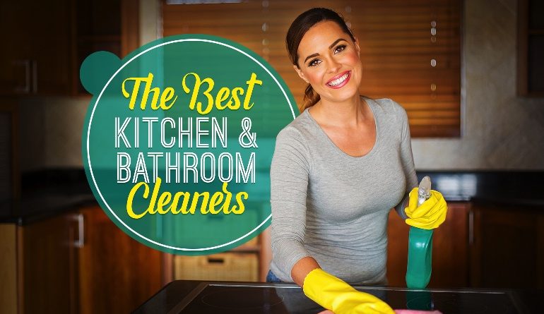 https://www.safehouseholdcleaning.com/wp-content/uploads/2019/11/best-kitchen-bathroom-cleaner-banner-770x445.jpg